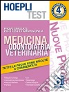 Hoepli test. Prove simulate per i test di ammissione a Medicina, odontoiatria, veterinaria (6) libro