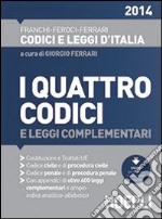 I quattro codici 2014 libro