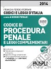 Codice di procedura penale e leggi complementari libro