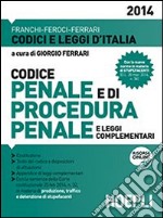 Codice penale e di procedura penale e leggi complementari libro