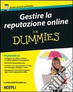 Gestire la reputazione online For Dummies libro