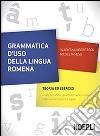 Grammatica d'uso della lingua romena. Teoria ed esercizi libro