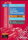 Nuovo disegno per costruire. Ediz. openschool. Per gli Ist. tecnici. Con e-book. Con espansione online. Vol. 1: Sistemi di rappresentazione libro di Miliani Marzio Marchesini Ivano Pavanelli Franca