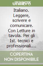 Italiano, leggere, scrivere e comunicare