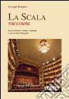La Scala racconta libro