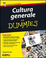 Cultura generale For Dummies libro