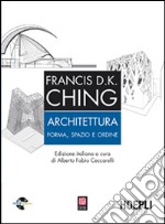 Architettura - Forma, spazio e  ordine  libro usato