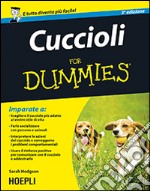 Cuccioli For Dummies libro