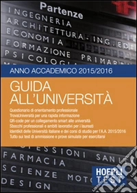 Guida all'Università. Anno Accademico 2015/2016 libro