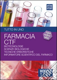 Hoepli test. Tutto in uno. Farmacia CTF libro