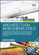 Hoepli Test. Architettura; ingegneria edile. Prove simulate. Vol. 2 libro