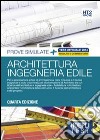 Hoepli Test. Architettura; ingegneria edile. Prove simulate. Vol. 2 libro