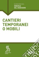 Cantieri temporanei o mobili  libro