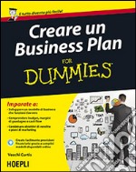 Creare un Business Plan For Dummies libro