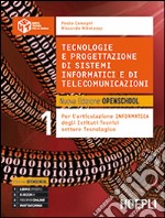Tecnologie e progettazione di sistemi inf. e di telecom.Vol. 1 libro usato