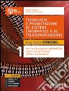 Tecnologie e progettazione di sistemi inf. e di telecom.Vol. 1