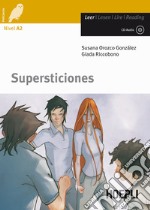 Supersticiones. Con CD-Audio libro