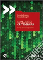 Manuale di crittografia. Teoria, algoritmi e protocolli