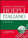 Grande dizionario Hoepli italiano libro