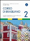 Corso di brasiliano. Con CD Audio. Vol. 2 libro