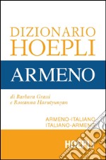 Dizionario Hoepli armeno. Armeno-italiano, italiano-armeno