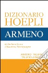 Dizionario Hoepli armeno. Armeno-italiano, italiano-armeno libro