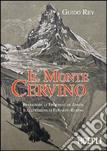 Il monte Cervino libro