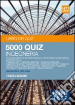 Libro dei Quiz - 5000 Quiz Ingegneria libro usato