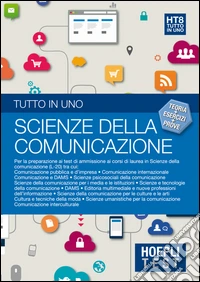 Hoepli Test. Tutto in uno. Scienze della comunicazione. Vol. 8 libro