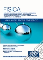 Hoepli Test. Fisica. Manuale di teoria ed esercizi