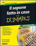 Il sapone fatto in casa For Dummies libro