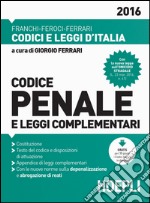 Codice penale e leggi complementari libro