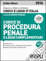 Codice di procedura penale e leggi complementari libro