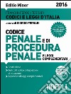 Codice penale e di procedura penale e leggi complementari. Ediz. minore libro