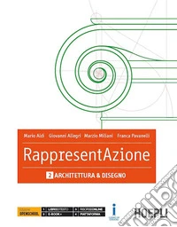 Rappresentazione. Per gli Ist. tecnici per geometri. Con e-book. Con espansione online. Vol. 2: Arte e disegno libro