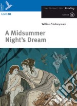 A Midsummer night's dream. Con espansione online libro