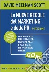 Le nuove regole del marketing e delle PR libro