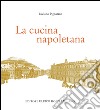 La cucina napoletana libro