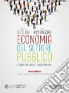 Economia del settore pubblico. Fondamenti teorici. Spesa e imposte libro