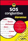 SOS congiuntivo For Dummies libro