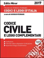 Codice civile e leggi complementari. Ediz. minore libro