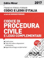 Codice di procedura civile e leggi complementari. Ediz. minore libro