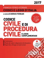 Codice civile e di procedura civile e leggi complementari libro