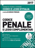 Codice penale e leggi complementari libro