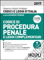 Codice di procedura penale e leggi complementari 2017 libro