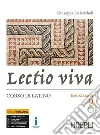 Lectio viva. Eserciziario. Corso di latino. Per i Licei. Con e-book. Con espansione online. Vol. 2 libro di De Micheli Giuseppe