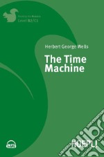 The time machine. Con espansione online libro