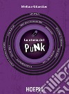 La storia del punk libro di Gilardino Stefano