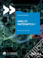 Analisi matematica 1. Teoria ed esercizi. Con espansione online