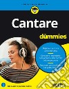 Cantare for dummies libro